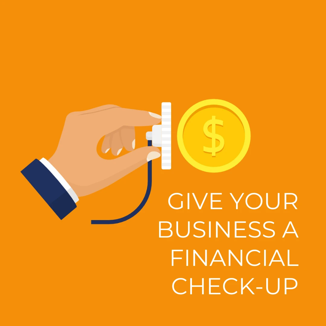 Give Your Business A Financial Check-up